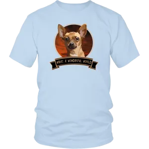 Chihuahua What a Wonderful World Shirt