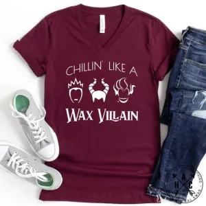 Chillin' Like a Wax Villain Uni-Sex V-Neck Tee