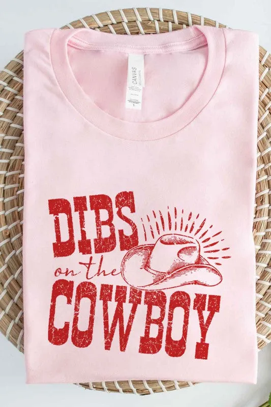 DIBS ON THE COWBOY GRAPHIC TEE / T-SHIRT