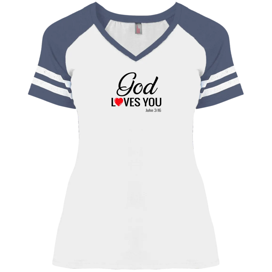 God Loves You Ladies Game V Neck Tee Shirt