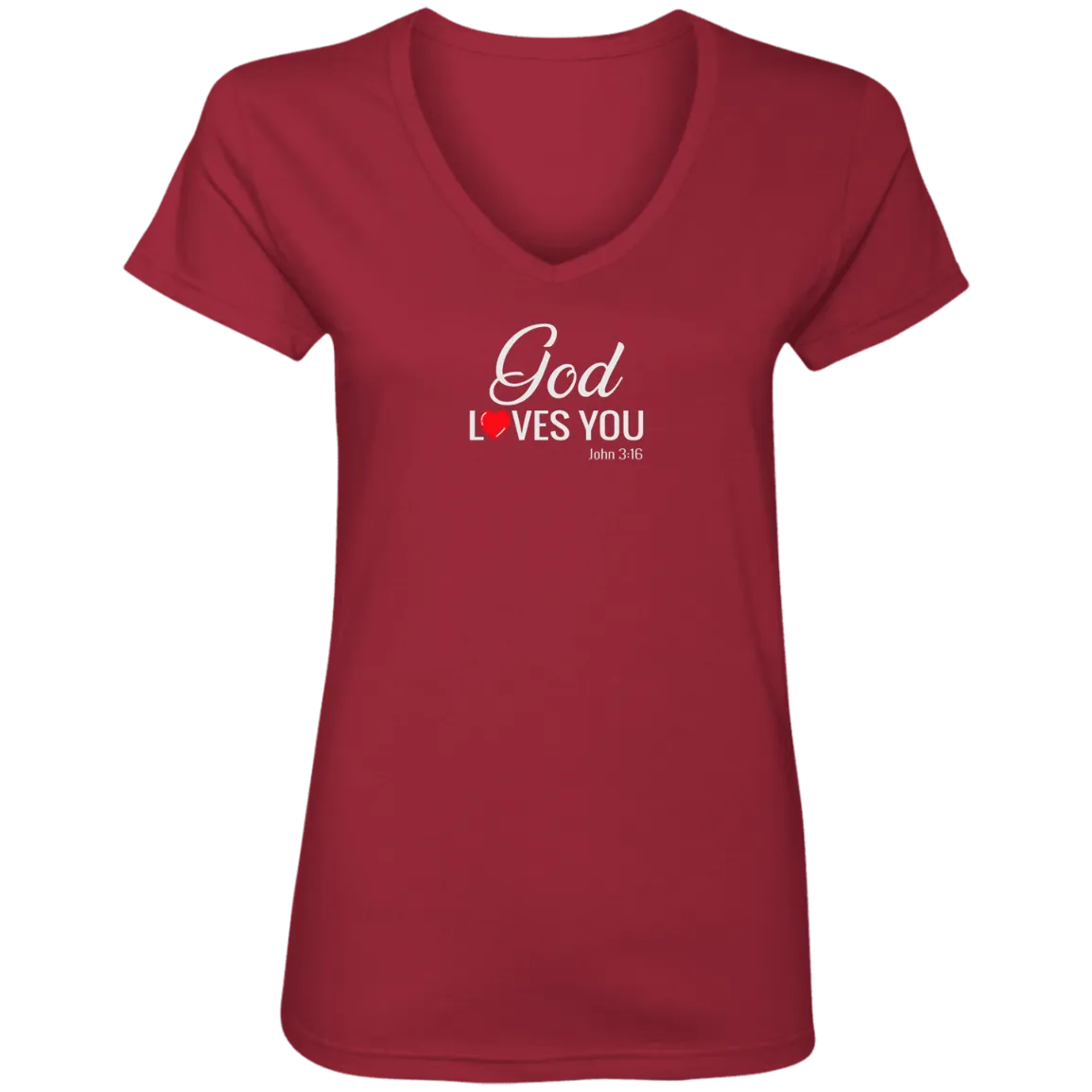 God Loves You Ladies V Neck Tee Shirt