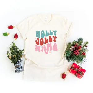 Holly Jolly Mama Bold | Short Sleeve Crew Neck