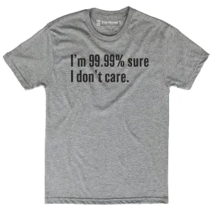 I Don't Care