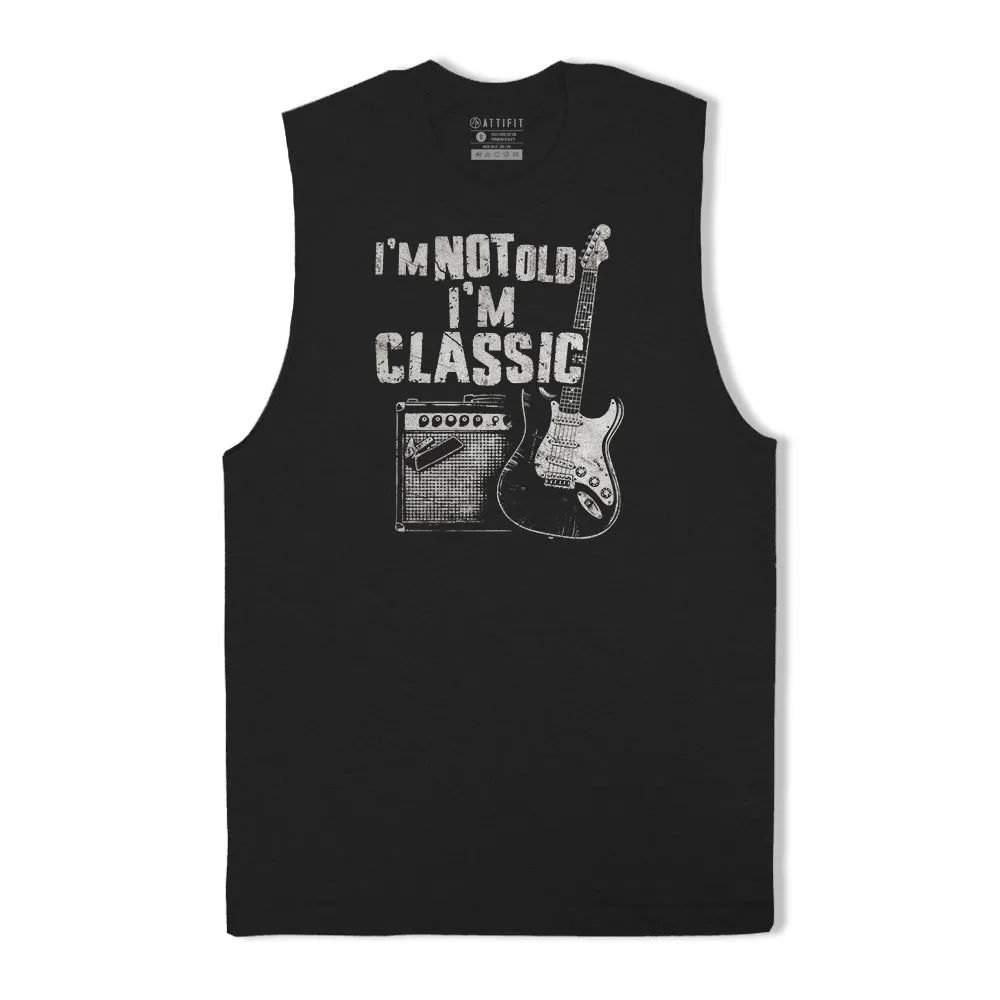 I'm Not Old I'm Classic Tank