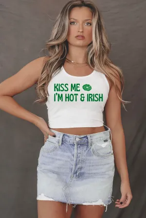 Limited Edition St Patrick’s Day Kiss Me I’m Hot And Irish Graphic Tank