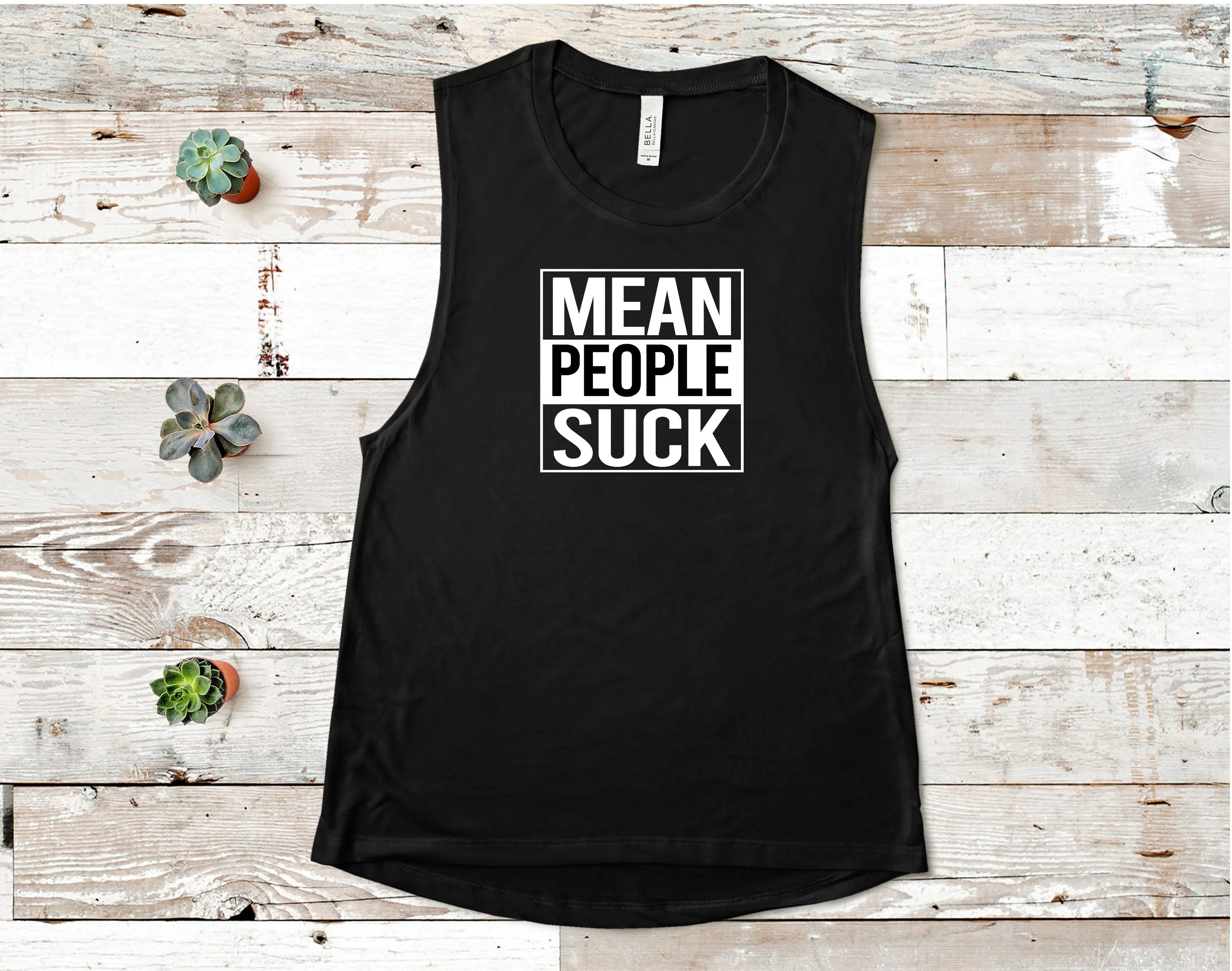 Mean People Suck Tank