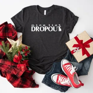 Nice List Dropout | Short Sleeve Crew Neck