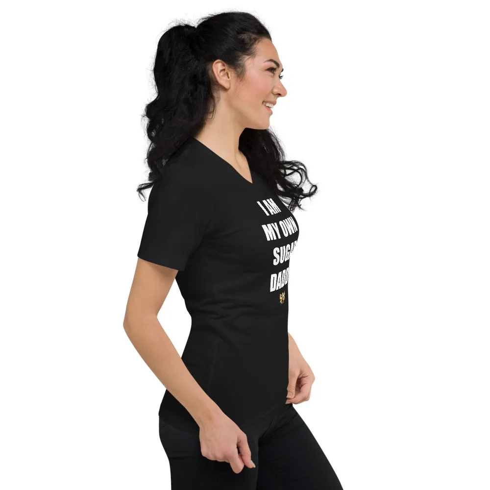 SWS - Women's "I Am My Own Sugar Daddy" Short Sleeve V-Neck