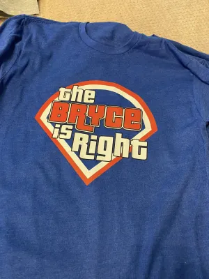 The Bryce Is Right (Unisex)
