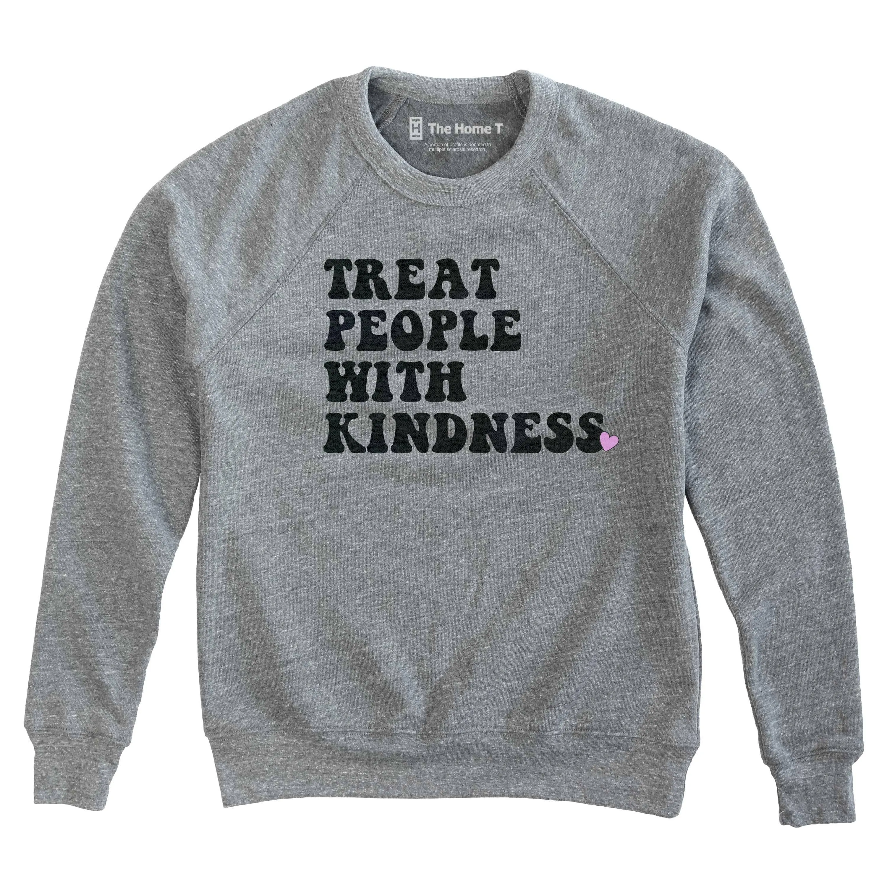 Treat People With Kindness