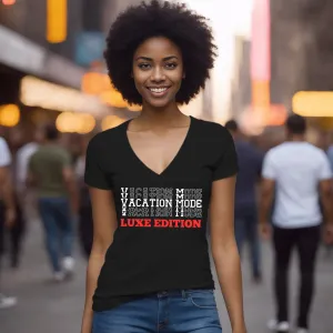 Vacation Mode Shirt, Womens Travel V-neck Shirt, World Traveler Shirt, Vacation Tshirt, Adventure Shirt, Cruise Shirt Travel Gifts For Her