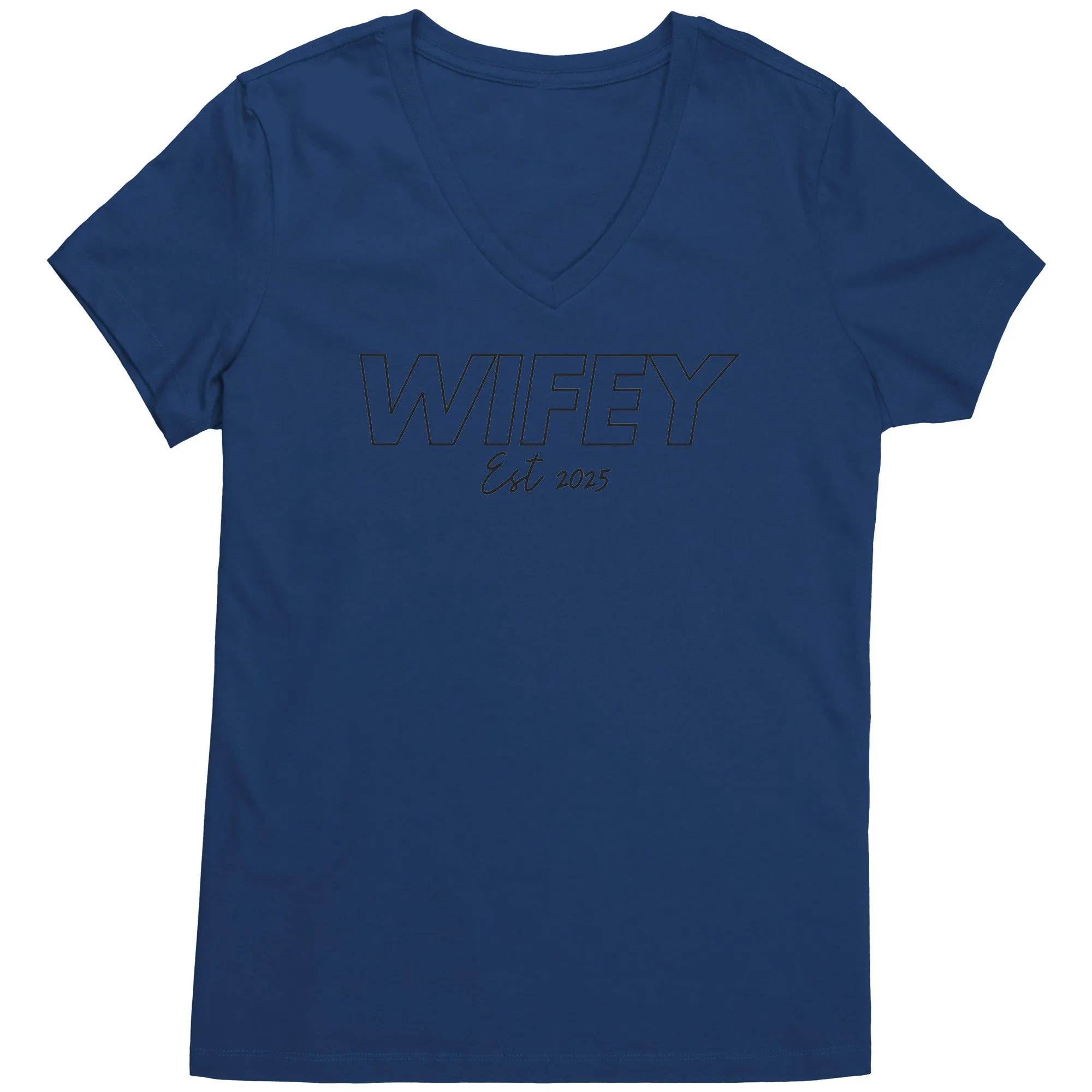 Wifey Shirt, Wifey Est 2025 Shirt, Wifey Crewneck, Wedding Shirt, Wedding Gift Valentine Shirt Valentine Gift For Her Valentine Womens Vneck